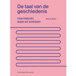 Universitaire Pers Leuven De taal van de geschiedenis