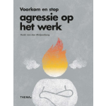 Uitgeverij Thema Voorkom en stop agressie op het werk