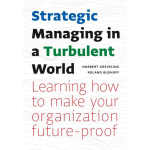 Management Impact Strategic Managing in a Turbulent World