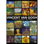 Vincent Van Gogh - The Man, His Work, His World