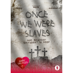 Hart Van Pasen - Once We Were Slaves