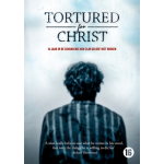Tortured For Christ
