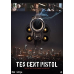 Ten Cent Pistol