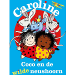 Caroline - Coco En De Wilde Neushoorn