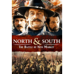 North & South - The Battle Of New Market