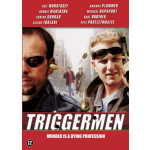 Triggermen