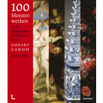 Lannoo 100 meesterwerken Oude Nederlandse en Vlaamse kunst 1350-1750
