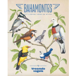 Bahamontes 32 Vreemde Vogels