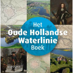 Uitgeverij Wbooks Het Oude Hollandse Waterlinie Boek