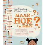 Snor, Uitgeverij Maar HOE dan?!