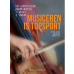 Universitaire Pers Leuven Musiceren is topsport