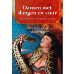 Uitgeverij Elikser B.V. Dansen met slangen en vuur
