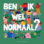 Pelckmans Ben ik wel normaal?