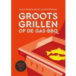 Fontaine Uitgevers BeterBBQ - Groots grillen op de gas-bbq