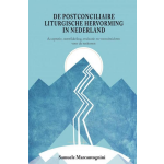 Brave New Books De postconciliaire liturgische hervorming in Nederland