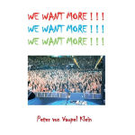 We Want More ! ! !