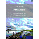 Boeken Uit Limburg PIM PARDOES en de vrienden van JONGvoorGROEN