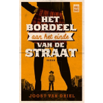 Uitgeverij Vrijdag Het bordeel aan het einde van de straat