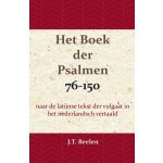 Het Boek der Psalmen 76-150