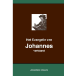 Calvijn.org Het Evangelie van Johannes verklaard