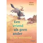 Een vriend als geen ander 2: In het wolvendal