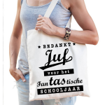 Bellatio Decorations Bedankt Juf Katoenen Tas - Juffendag/ Einde Schooljaar Cadeau - Beige