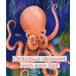Pelckmans Octopus droomt van een lief