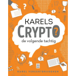 Uitgeverij Vrijdag Karels Crypto: de volgende tachtig