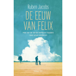 De eeuw van Felix
