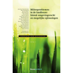 Milieuproblemen in de landbouw: falend omgevingsrecht en mogelijke oplossingen (1e druk)