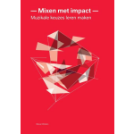 Edusonic Mixen met impact