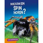 Hoe kan een spin horen?