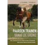 Bloemendal Uitgevers Paarden trainen vanaf de grond