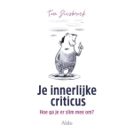 Je innerlijke criticus