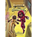 Handboek voor Superhelden deel 5 - Verdwenen