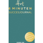 Uitgeverij Unieboek | Het Spectrum Het 6 minuten succesjournal