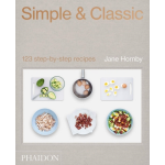 Phaidon Press Limited Simple & Classic