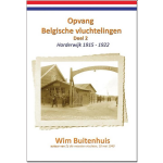 Opvang Belgische vluchtelingen Deel 2