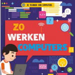 Zo werken computers, De techniek van computers