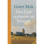 Hoe God verdween uit Jorwerd - jubileumeditie