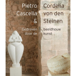 Waanders Uitgevers Pietro Cascella en Cordelia von den Steinen - beeldhouwersechtpaar