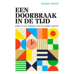 Een doorbraak in de tijd